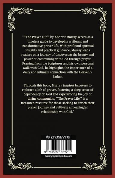 The Prayer Life: A Daily Walk with God (Grapevine Press)