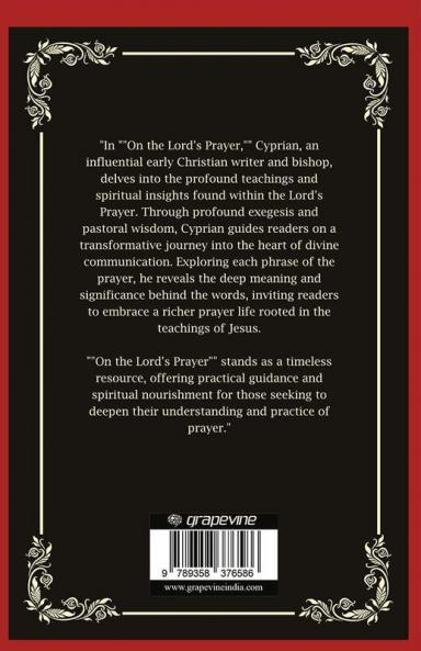 On the Lord's Prayer: Practical Guidance on Prayer (Grapevine Press)