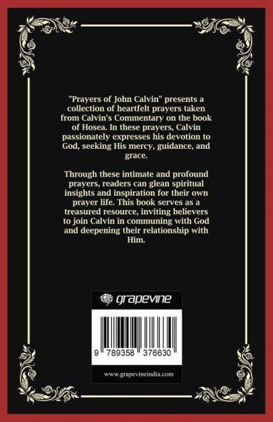 Prayers of John Calvin: From Calvin’s Commentary on Hosea (Grapevine Press)