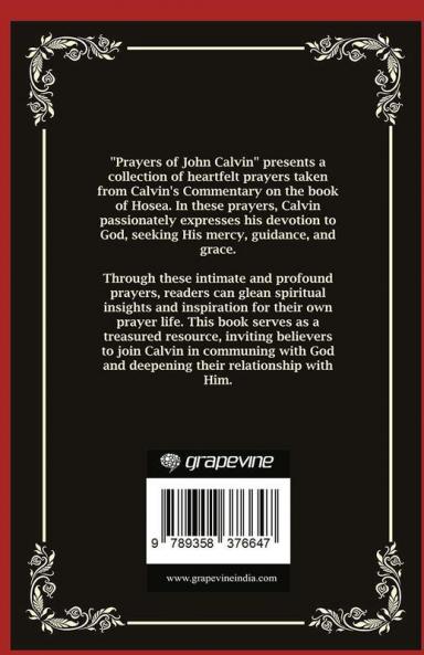 Prayers of John Calvin: From Calvin’s Commentary on Hosea (Grapevine Press)