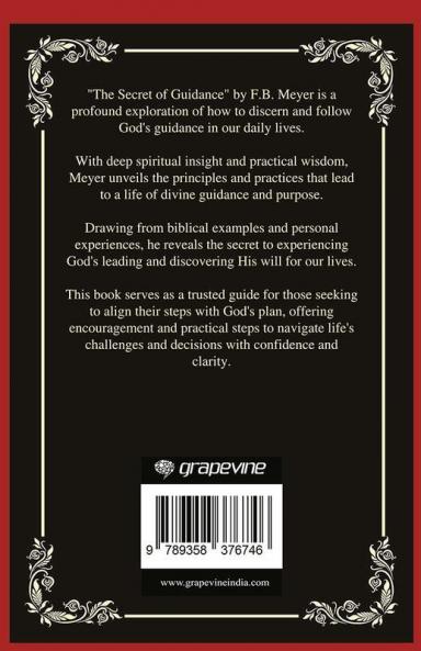 The Secret of Guidance: Discovering God's Direction for Your Life (Grapevine Press)