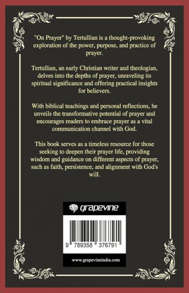 On Prayer: Insights and Exhortations (Grapevine Press)