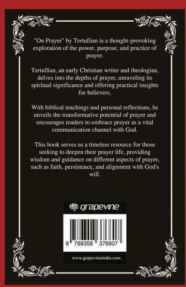On Prayer: Insights and Exhortations (Grapevine Press)