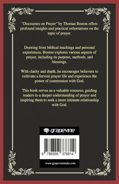 Discourses on Prayer (Grapevine Press)