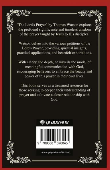 The Lord's Prayer: A Model for Meaningful Communication with God (Grapevine Press)