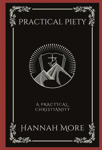Practical Piety: A Practical Christianity (Grapevine Press)