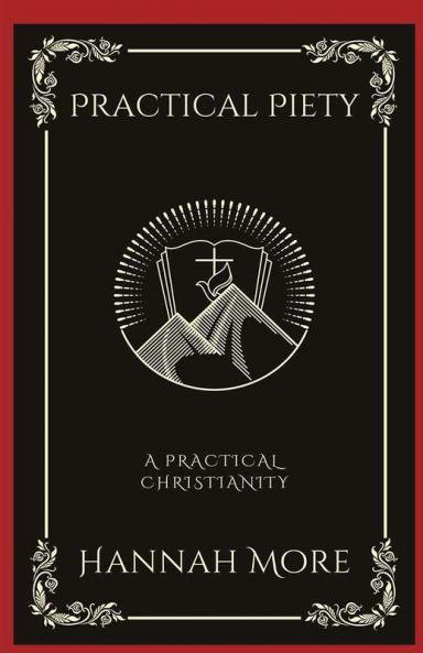 Practical Piety: A Practical Christianity (Grapevine Press)