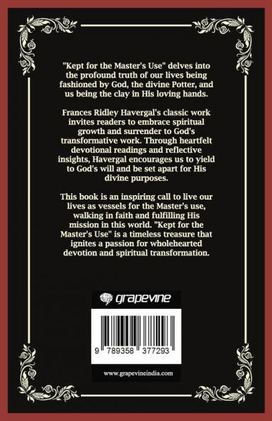 Kept for the Master's Use: Potter and the Clay (Grapevine Press)
