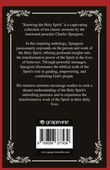 Knowing the Holy Spirit: Ten Classic Sermons by Charles Spurgeon (Grapevine Press)