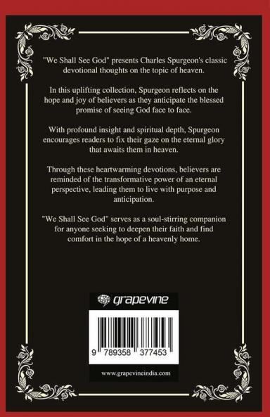 We Shall See God: Devotional Thoughts on Heaven (Grapevine Press)