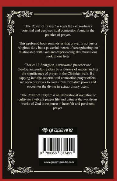 The Power of Prayer: Experiencing the Miraculous (Grapevine Press)