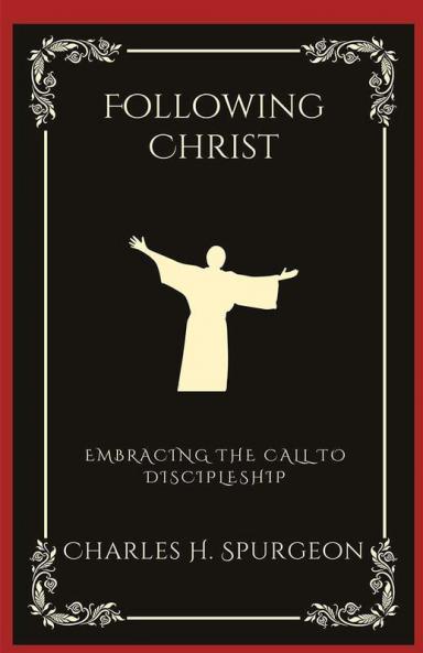 Following Christ: Embracing the Call to Discipleship (Grapevine Press)