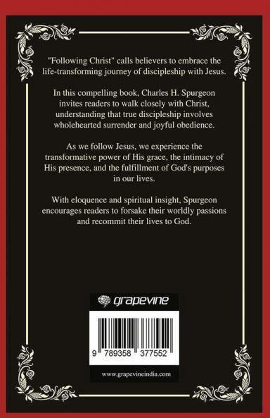 Faithful to Christ: A Challenge to Truly Live for Christ (Grapevine Press)