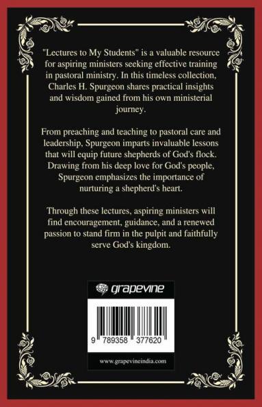Lectures to My Students: Training for Effective Ministry (Grapevine Press)