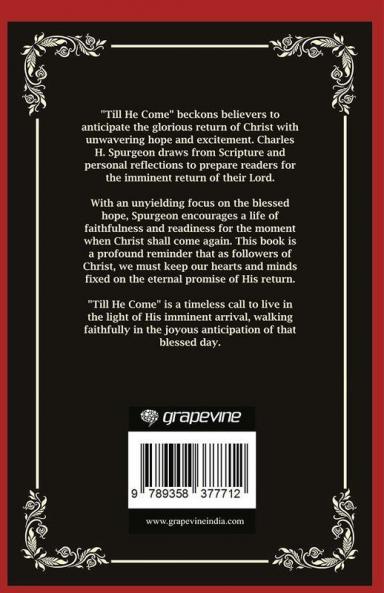 Till He Come: Living with the Blessed Hope (Grapevine Press)
