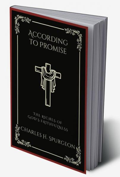 According to Promise: The Riches of God's Faithfulness (Grapevine Press)