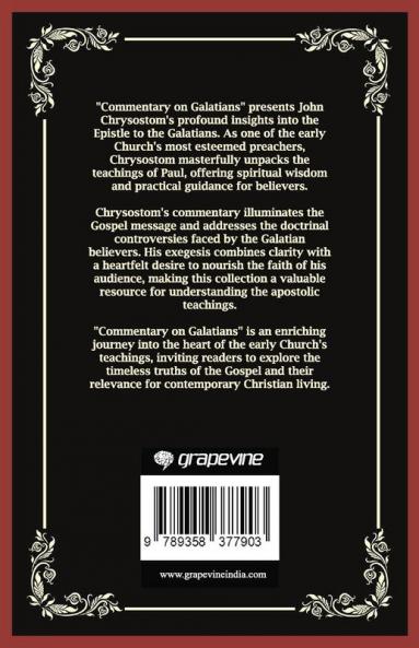 Commentary on Galatians: The Gospel of Grace (Grapevine Press)
