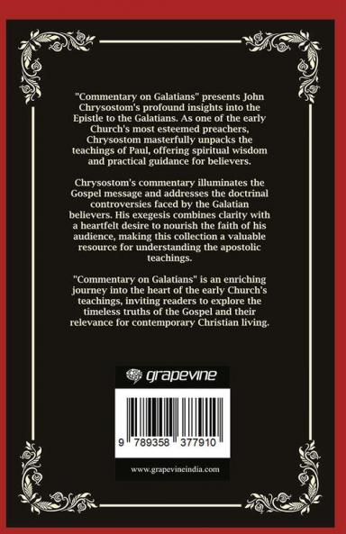 Commentary on Galatians: The Gospel of Grace (Grapevine Press)