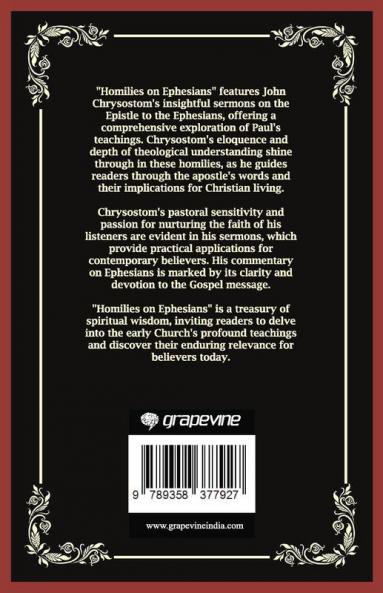 Homilies on Ephesians: God's Rich Plan for the Church (Grapevine Press)