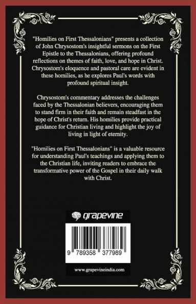 Homilies on First Thessalonians: Encouragement in Endurance (Grapevine Press)