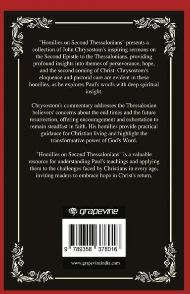 Homilies on Second Thessalonians: Hope in the Second Coming (Grapevine Press)