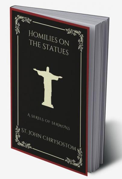 Homilies on the Statues: A Series of Semons (Grapevine Press)