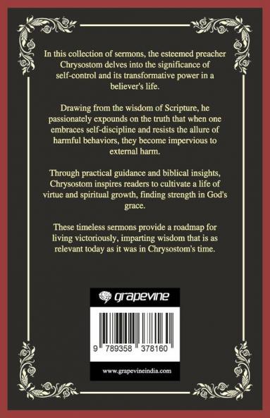 No One Can Harm the Man Who Does Not Injure Himself: Embracing Self-Control (Grapevine Press)