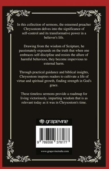 No One Can Harm the Man Who Does Not Injure Himself: Embracing Self-Control (Grapevine Press)