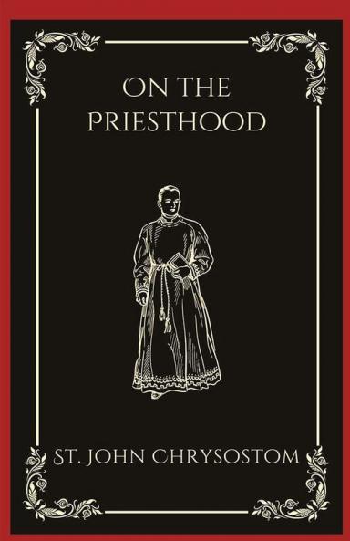 On the Priesthood (Grapevine Press)