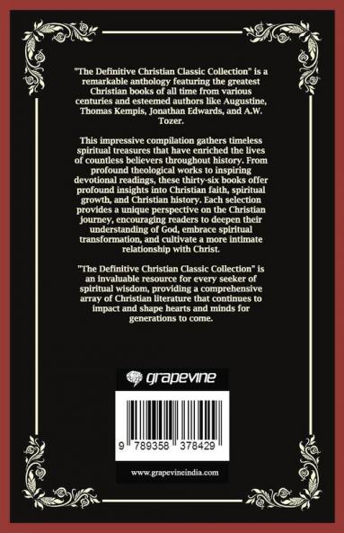 The Definitive Christian Classic Collection: 36 Greatest Christian Books of All Time