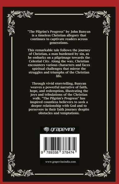 The Pilgrim's Progress: The Christian Pilgrimage of Faith (Grapevine Press)