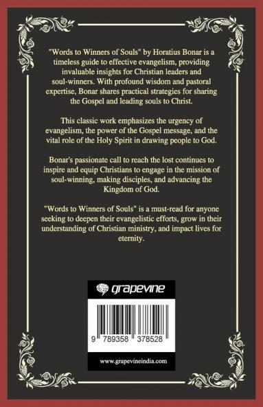 Words to Winners of Souls: How To Evangelize Effectively (Grapevine Press)