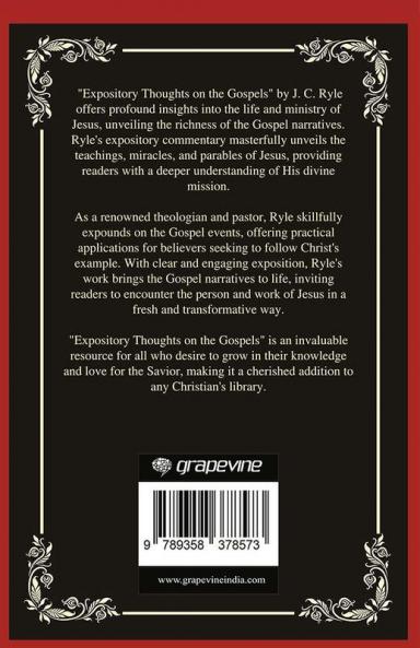 Expository Thoughts on the Gospels: Unveiling the Life and Ministry of Jesus (Grapevine Press)