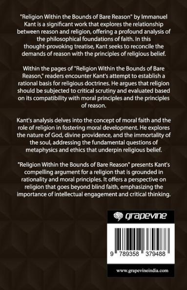 Religion Within the Bounds of Bare Reason (Grapevine edition)