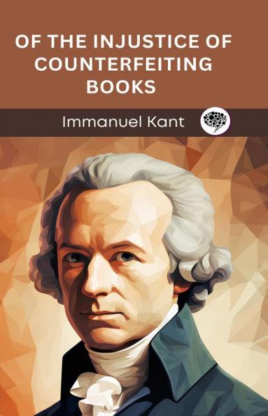 Of the Injustice of Counterfeiting Books (Grapevine edition)