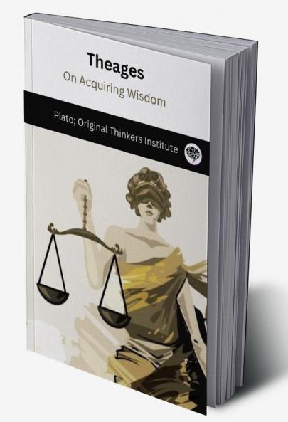 Theages: On Acquiring Wisdom (Grapevine edition)