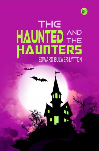The Haunted and the Haunters
