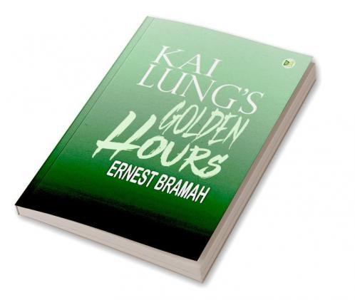 Kai Lung's Golden Hours