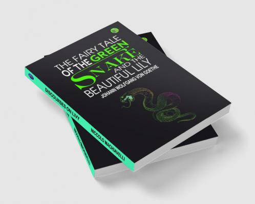 The Fairy Tale of the Green Snake and the Beautiful Lily