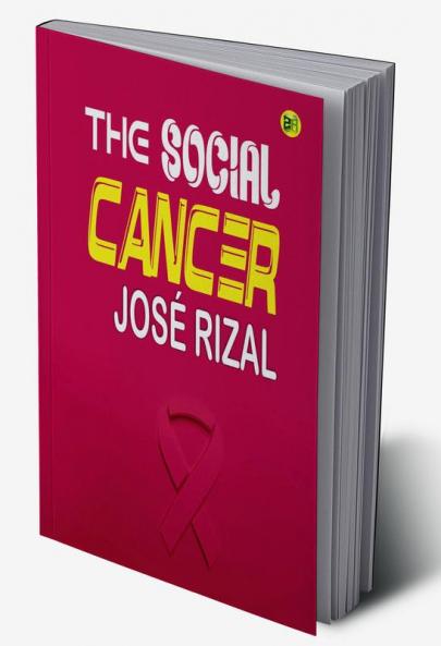The Social Cancer