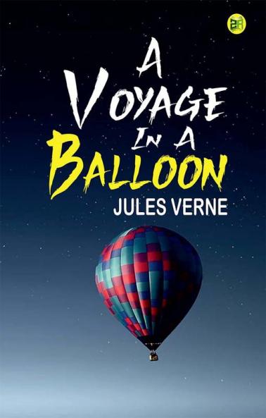 A Voyage In A Balloon
