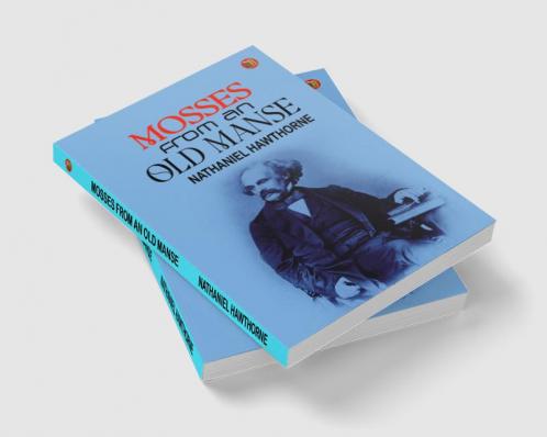 Mosses From an Old Manse