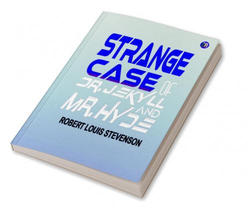 Strange Case of Dr. Jekyll and Mr. Hyde