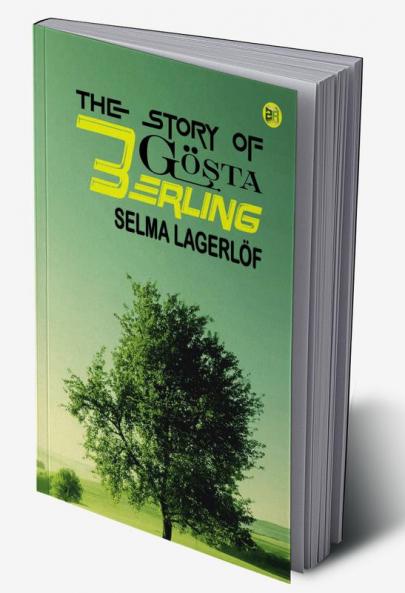The Story of Gösta Berling