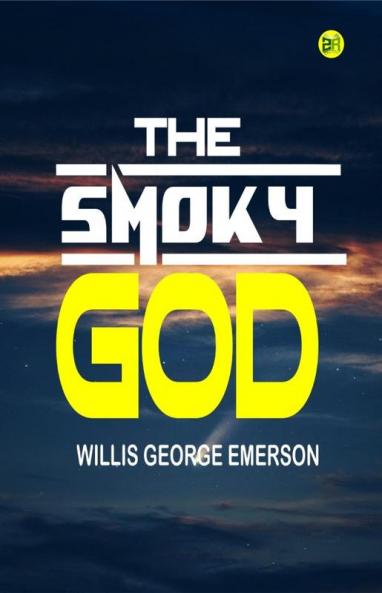 The Smoky God