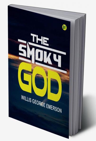 The Smoky God