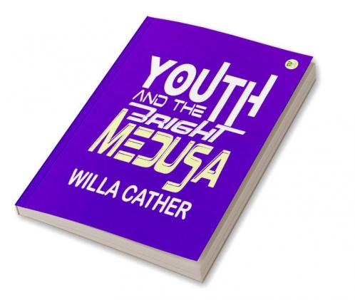 Youth and the Bright Medusa