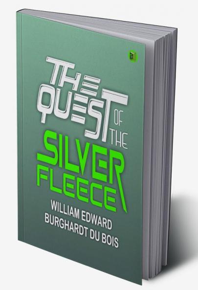 The Quest of the Silver Fleece