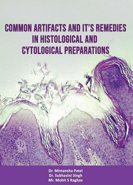 Common Artifacts And It’s Remedies In Histological And Cytological Preparations