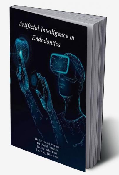 Artificial Intelligence In Endodontics